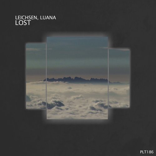 Leichsen, LUANA - Lost EP [PLT186]